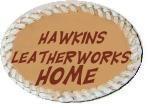 Hawkins Leatherworks Home Page